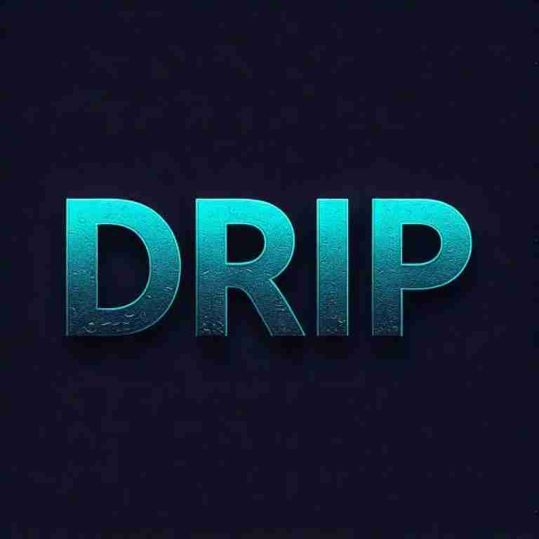 Drip